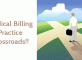 Medical Billing Crossroads in Electronic Claims
