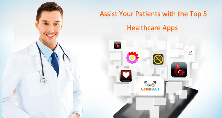 Augment Your Clinical Service with the Top 5 Patient Apps