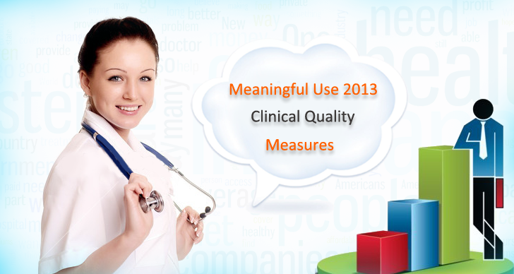 Stage 2 Meaningful Use Clinical Quality Measures(CQMs) – The Boulevard for High Incentives