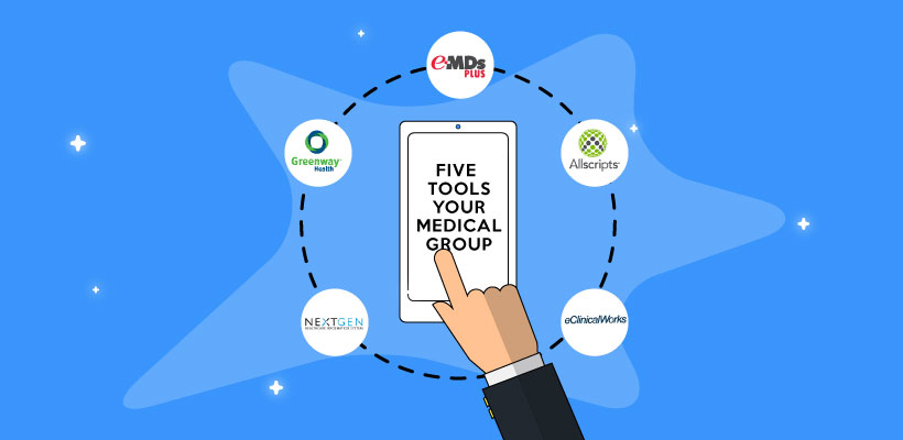 5 Tools your medical group needs to handle the revenue cycle challenges!