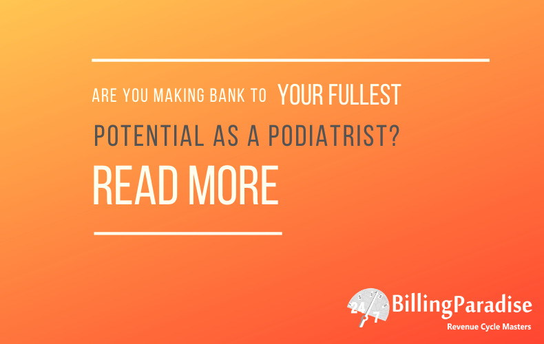 Podiatrist? Is your practice in the right location?