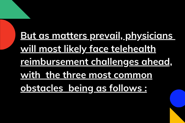 Telemedicine Billing Challenges