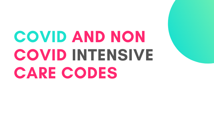 COVID and Non Covid Intensive Care Codes