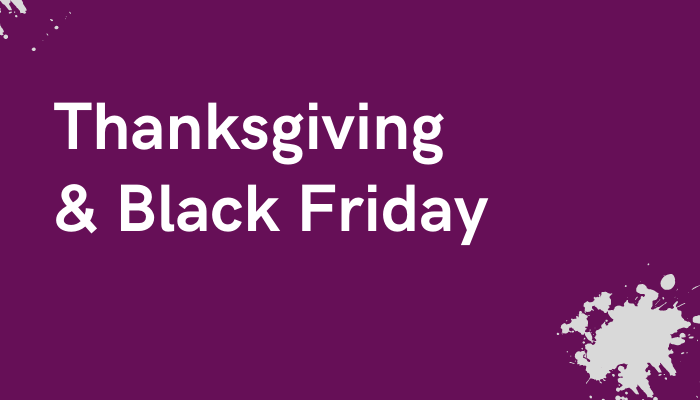 THANKSGIVING DAY & BLACK FRIDAY OFFERS