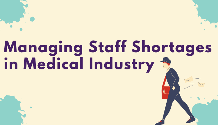 5 Strategies for managing Staff shortages in Medical Practice
