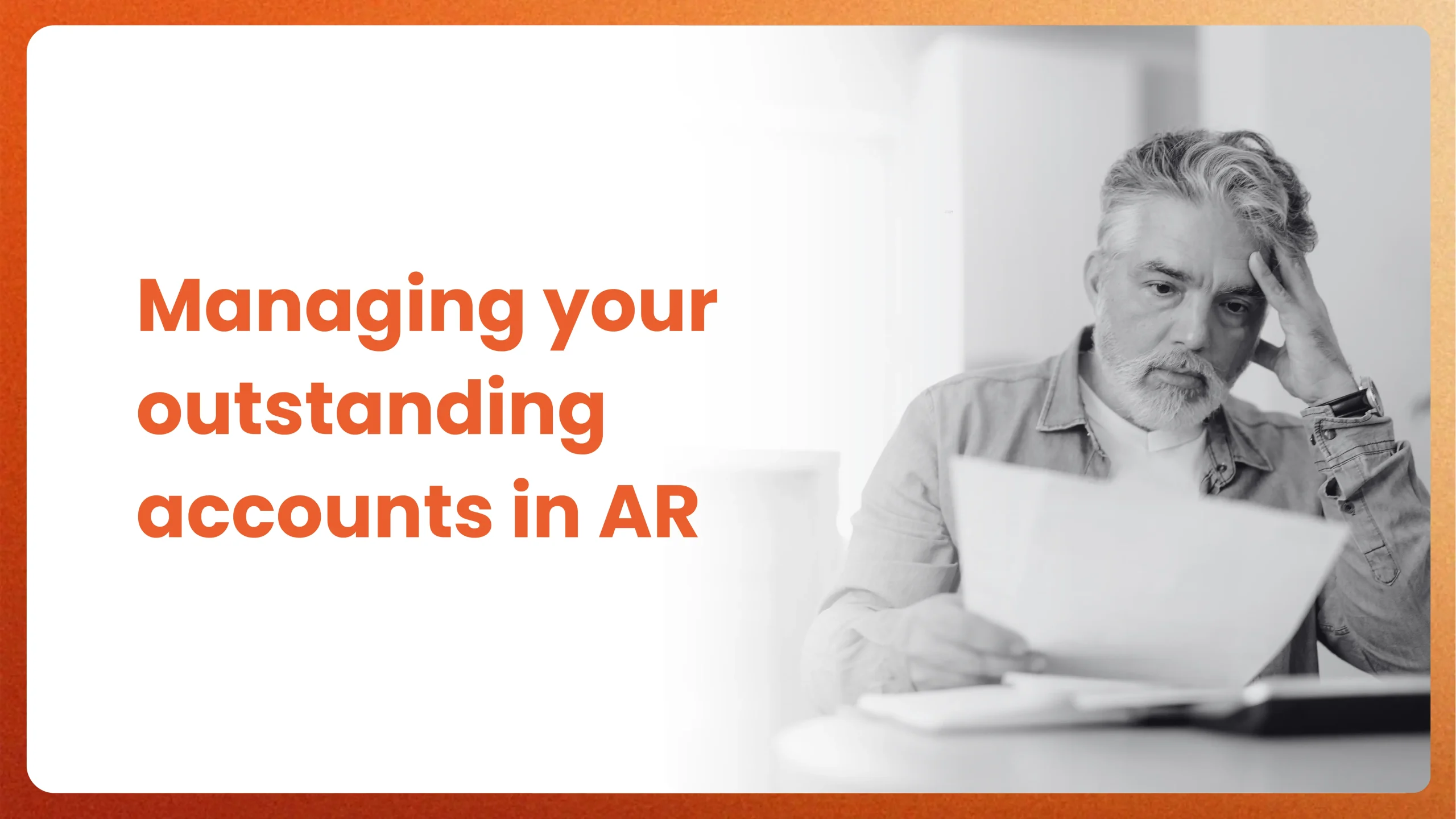 How to manage your outstanding AR effectively in healthcare?