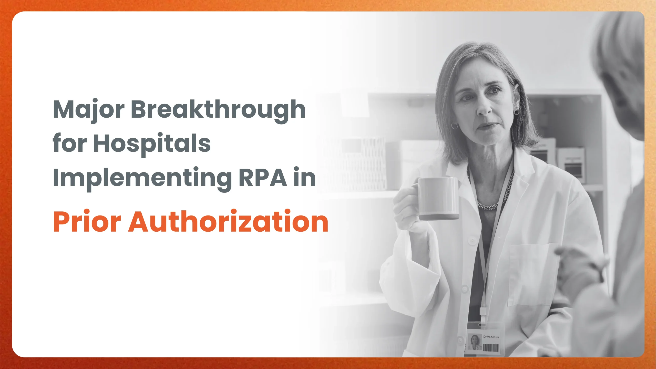 How Automated Prior Authorization with RPA Enhances Hospital Bottom Lines