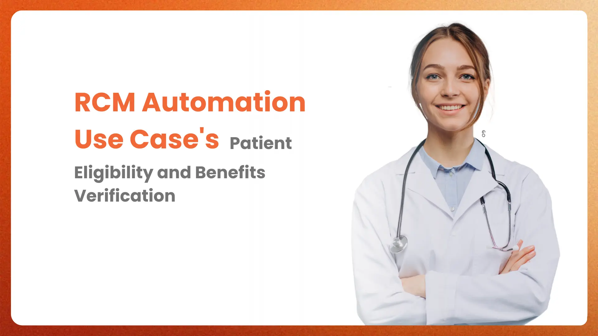 RPA use cases in Patient Eligibility –  Insights from BillingParadise