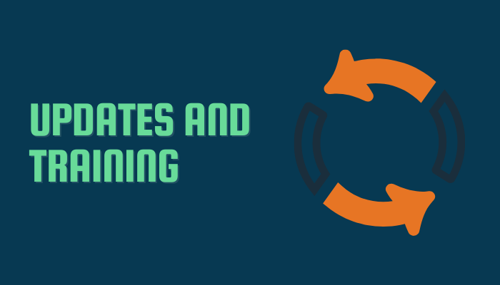 Updates and Training