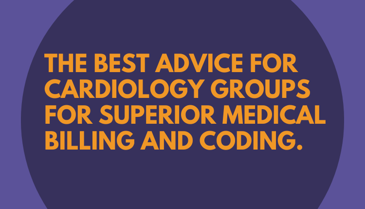 Cardiology Group’s Best Medical Billing and Coding Service