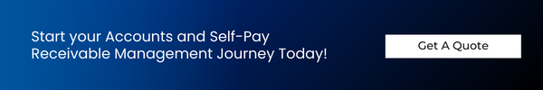 Start your Accounts and Self-Pay Receivable Management Journey Today