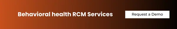 Behavioral health RCM solutions