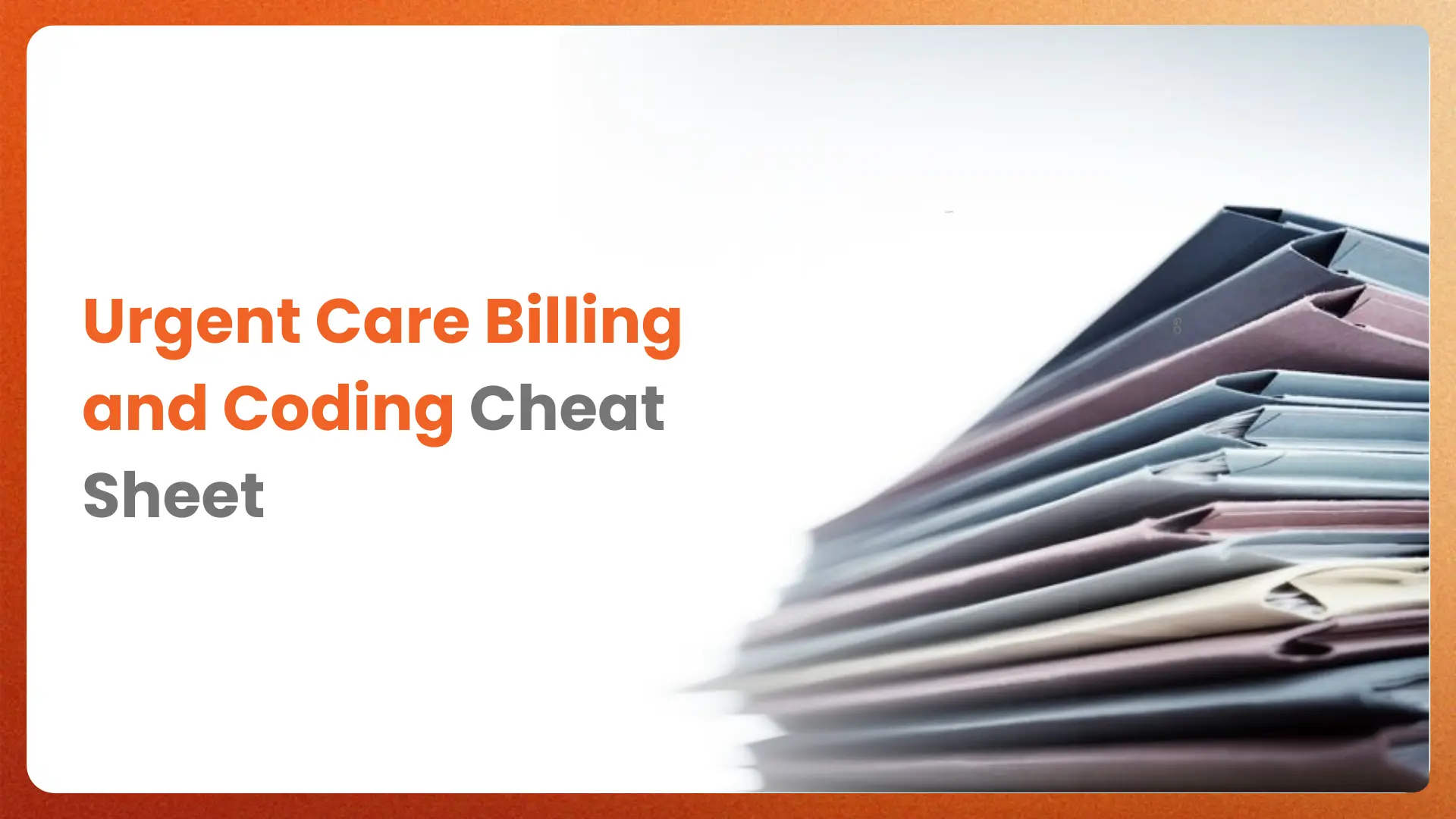 Urgent Care Billing and Coding Cheat Sheet