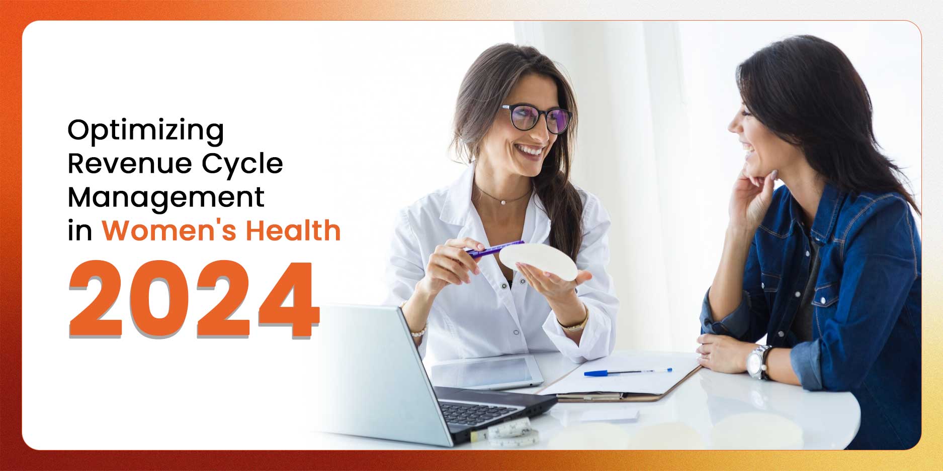 Optimizing Revenue Cycle Management in Women’s Health
