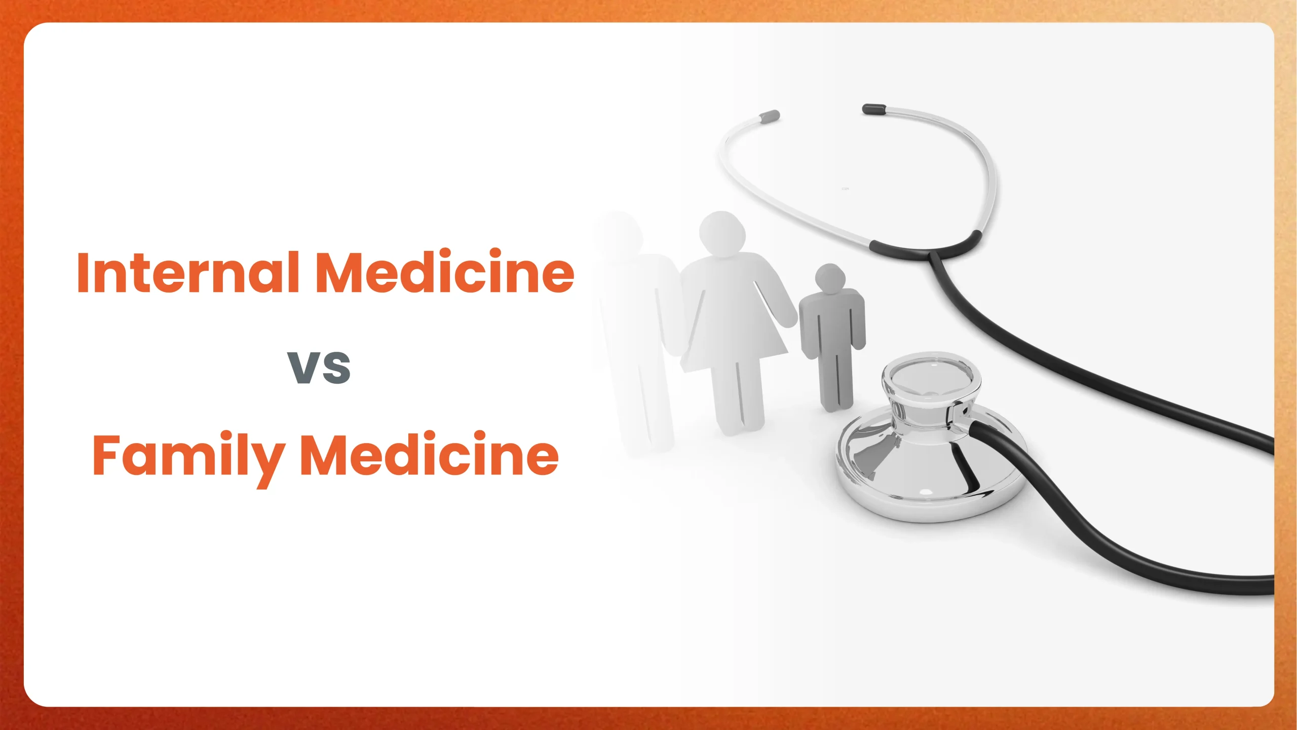 10 Differences Between Family Medicine & Internal Medicine