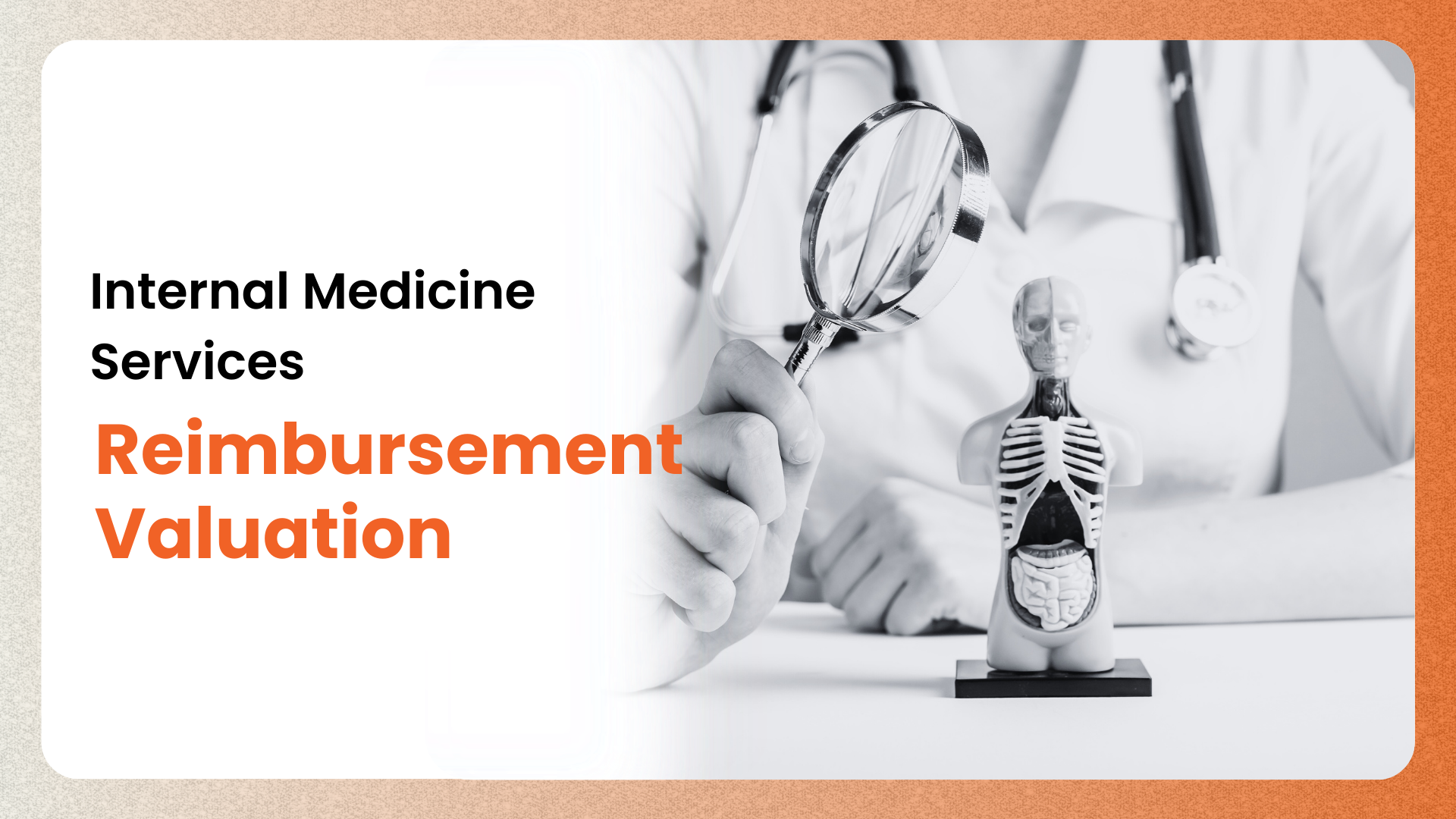 Internal Medicine Services Reimbursement Valuation