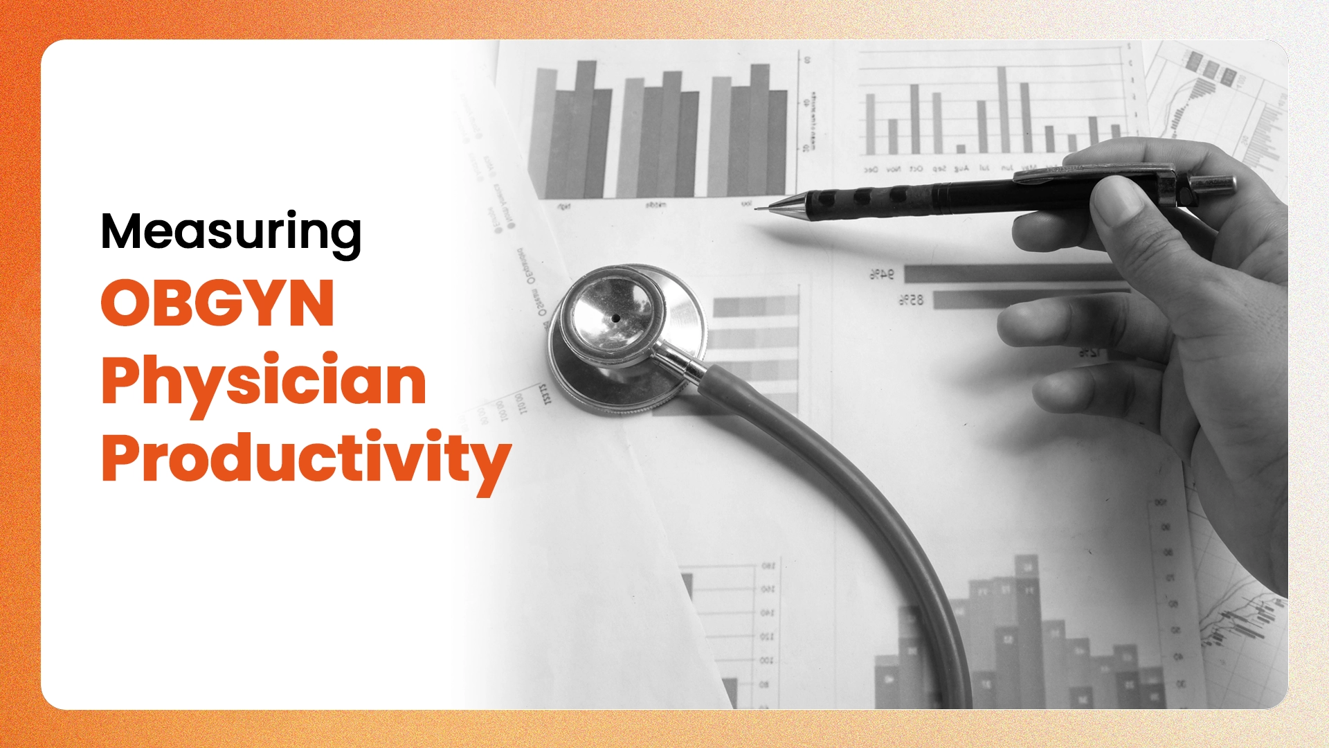 Measuring OBGYN Physician Productivity