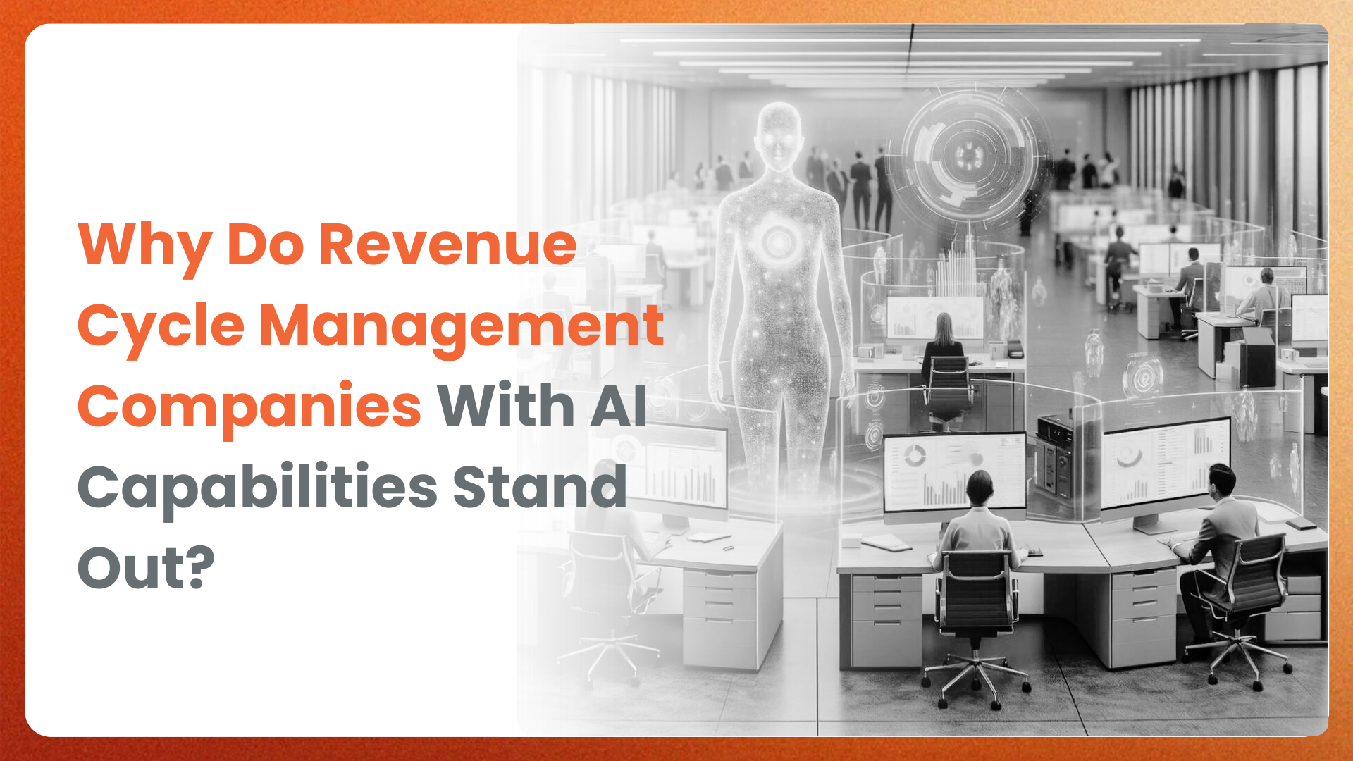 Why Do Revenue Cycle Management Companies With AI Capabilities Stand Out?