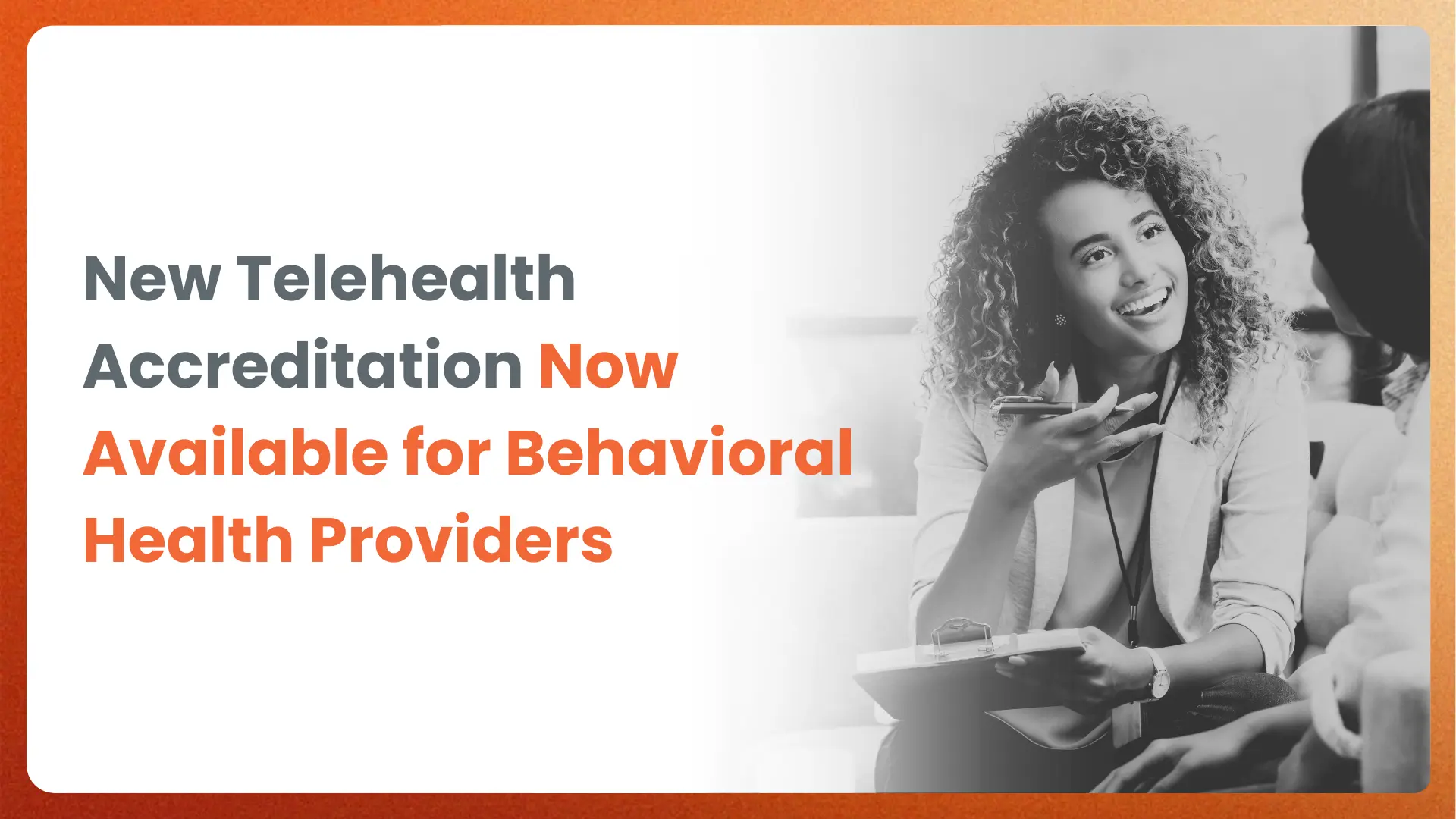 New Telehealth Accreditation Now Available for Behavioral Health Providers