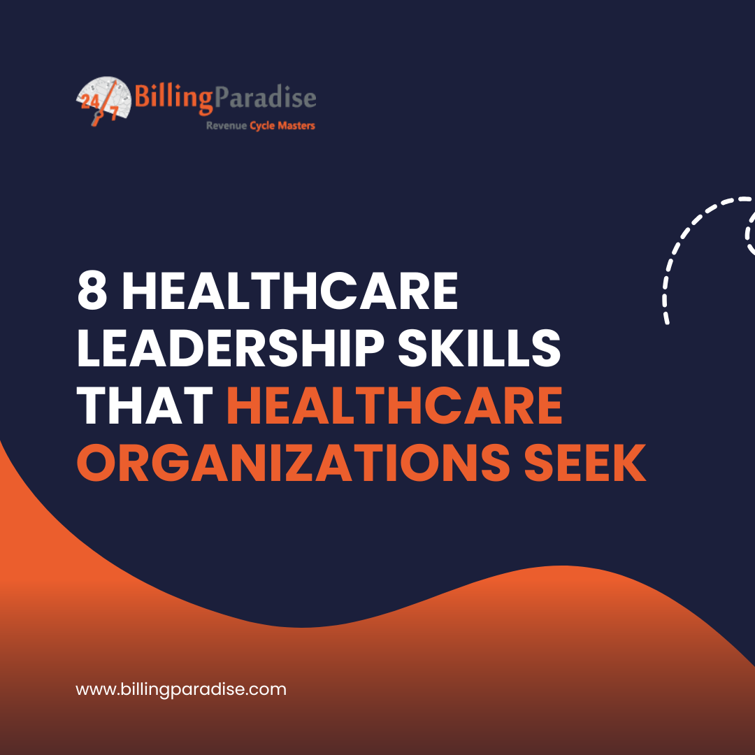 Healthcare Leadership skills