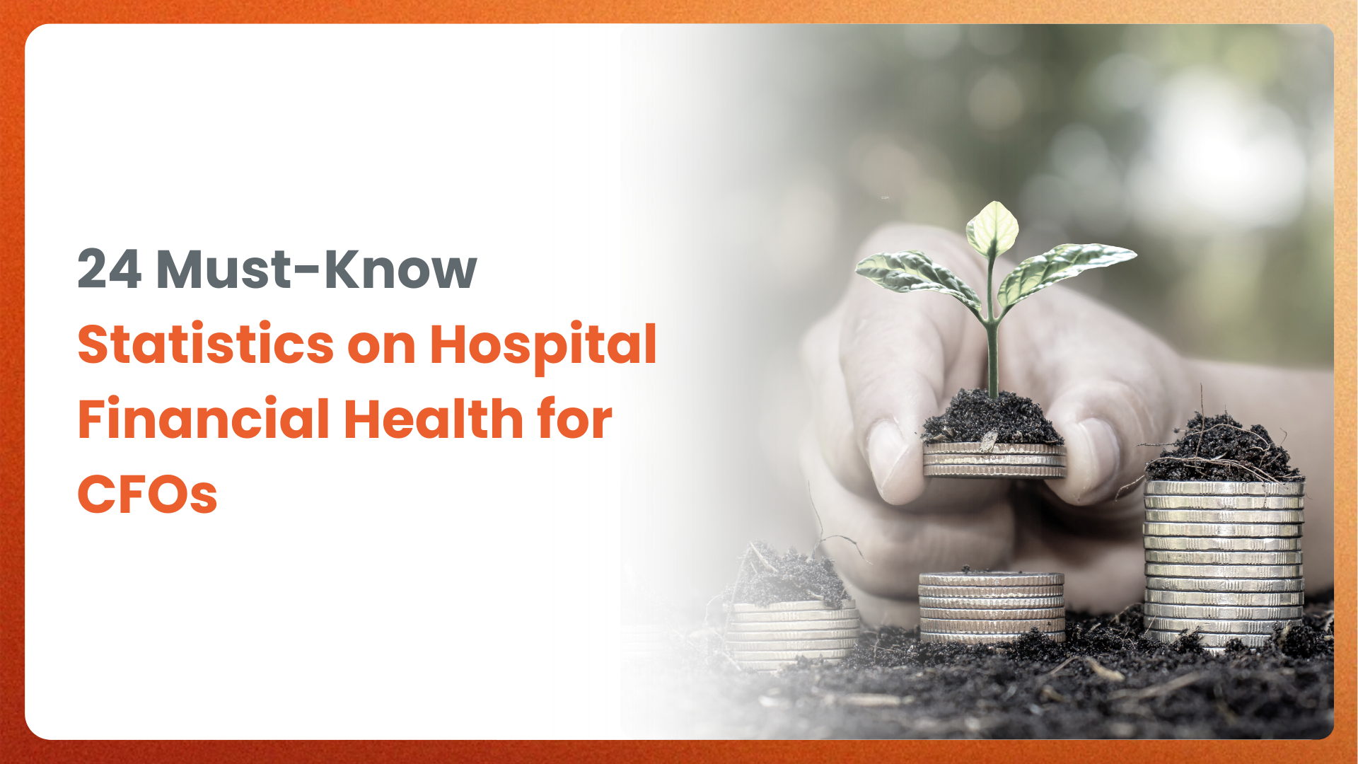 24 Must-Know Statistics on Hospital Financial Health for CFOs