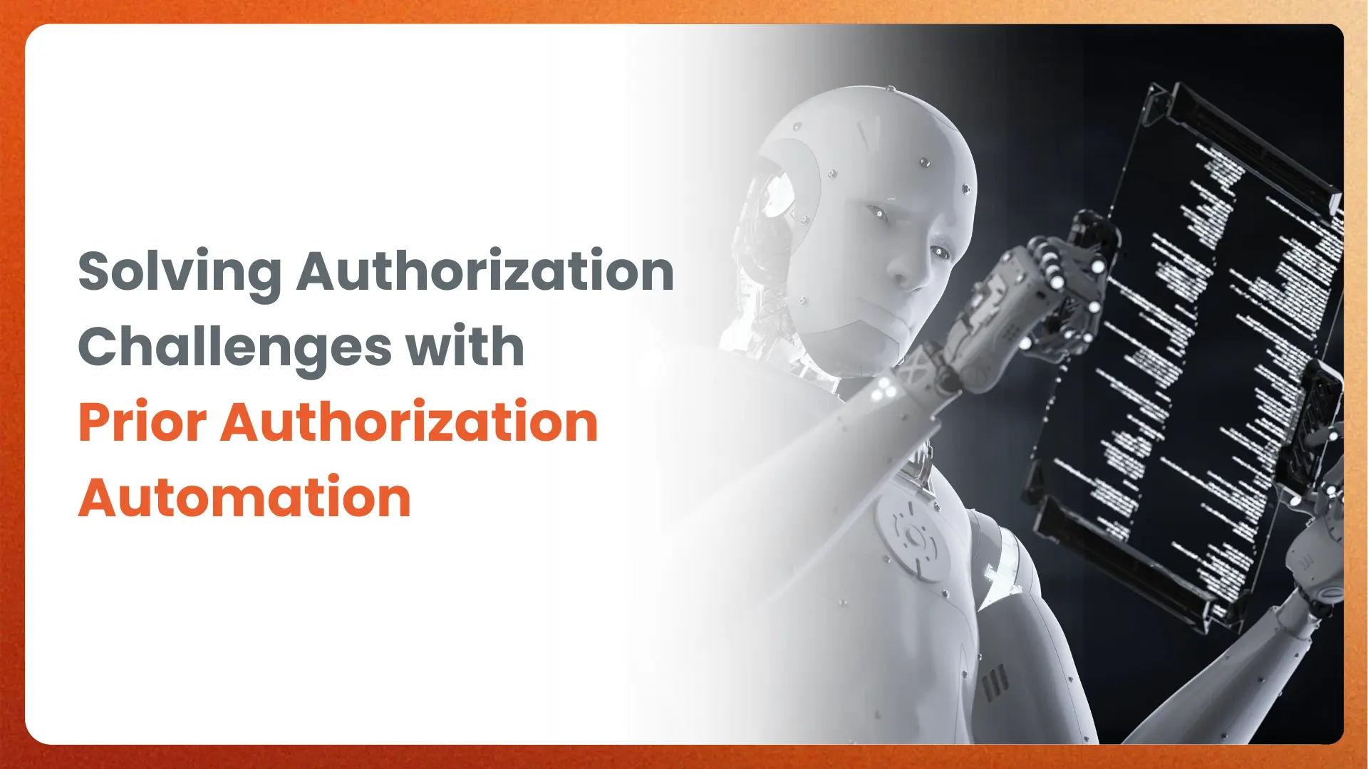 Solving Authorization Challenges with Prior Authorization Automation [ infographics ]