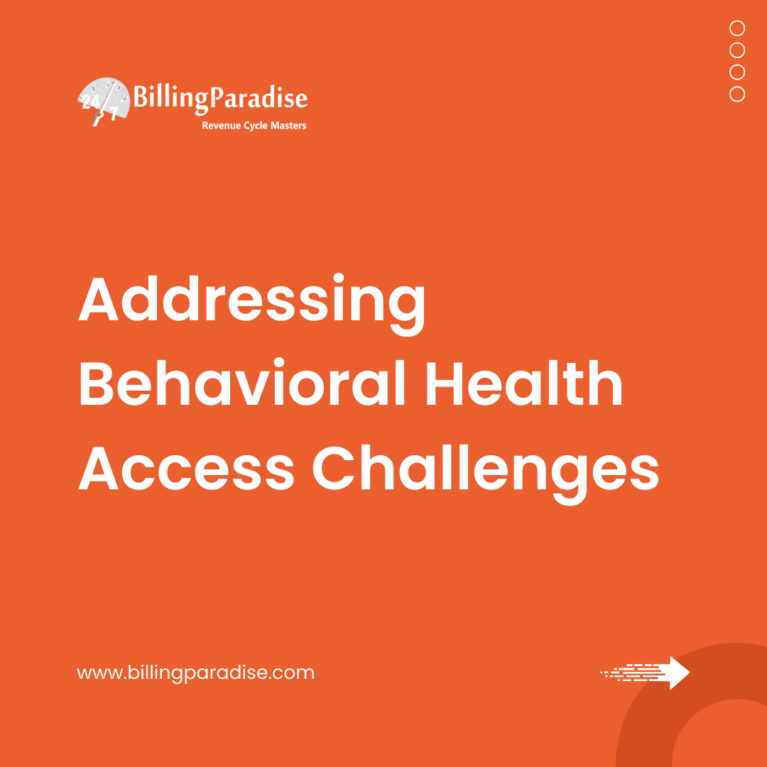 behavioral health access challenges