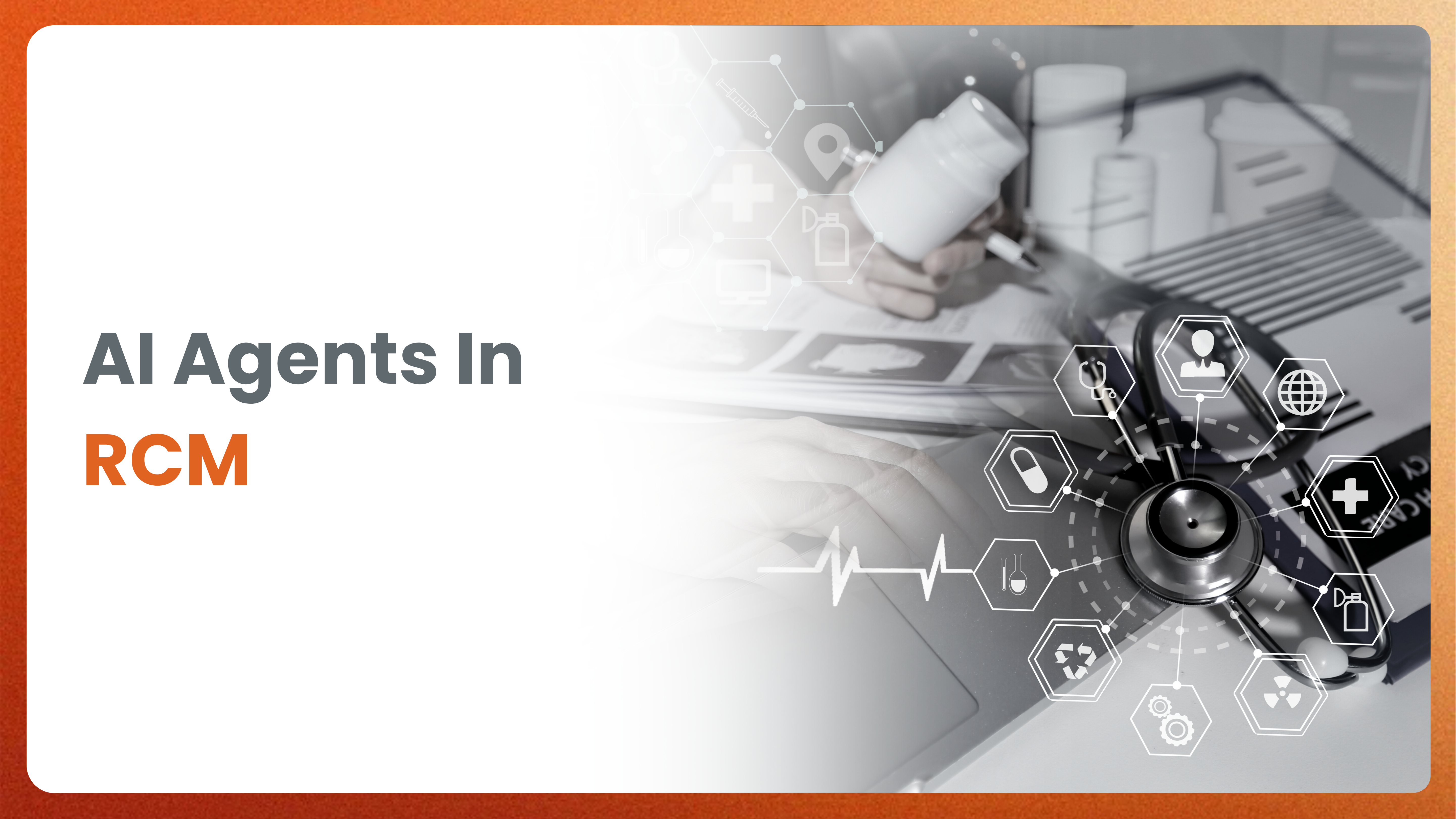 AI Agents In RCM [ Infographics ]