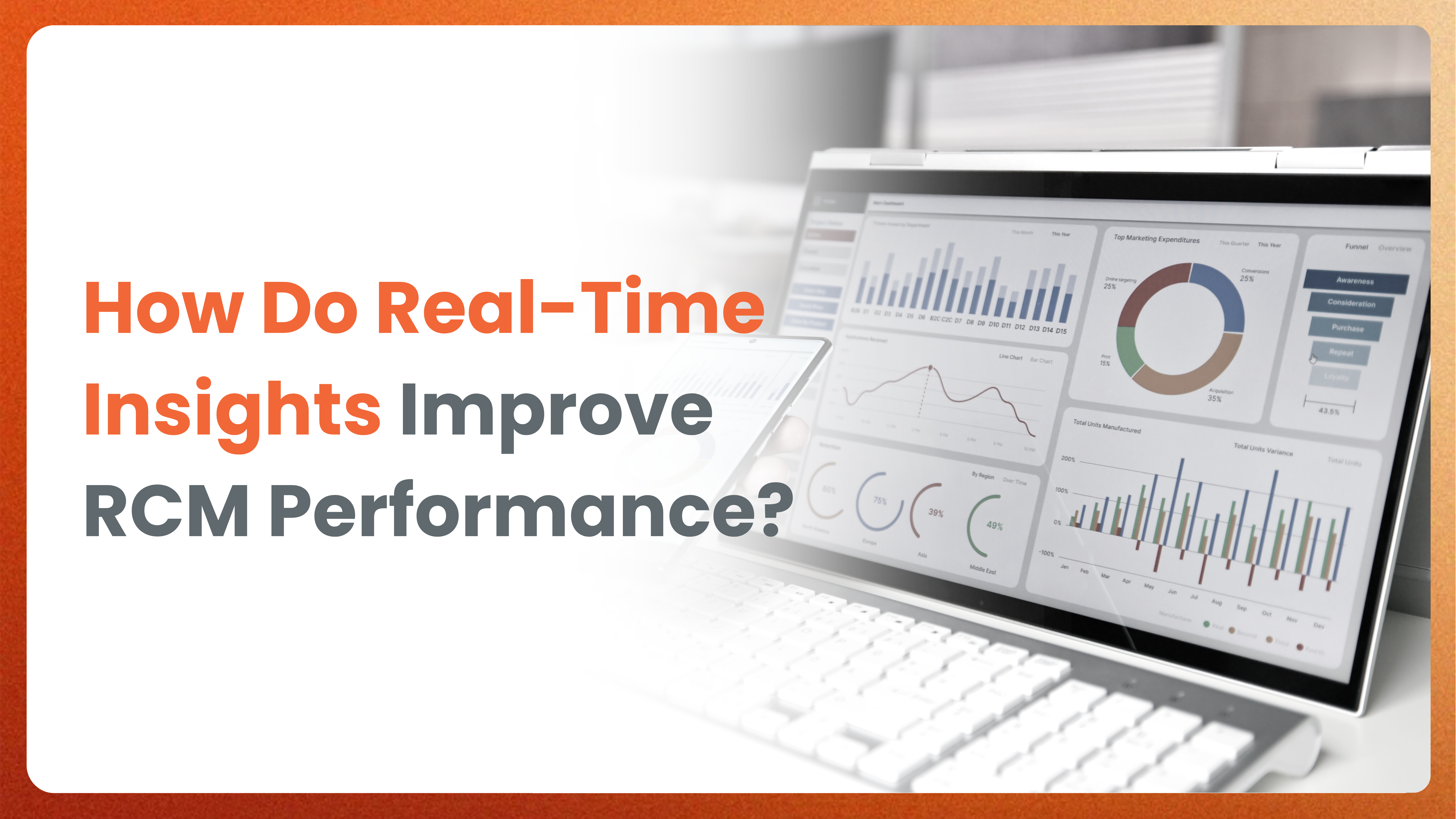 How do real-time insights improve RCM performance?