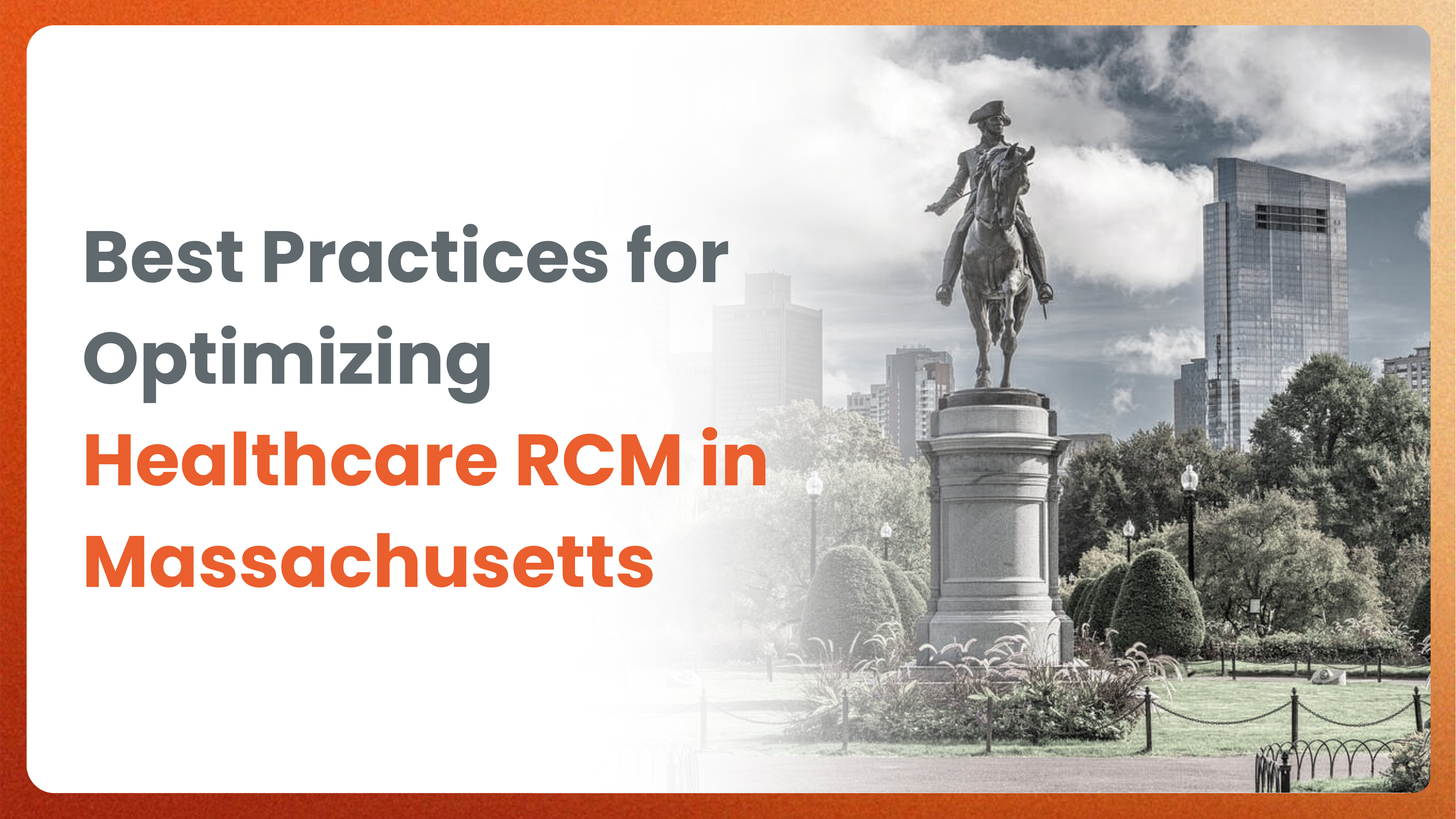Best Practices for Optimizing Healthcare RCM in Massachusetts [ Infographics ]