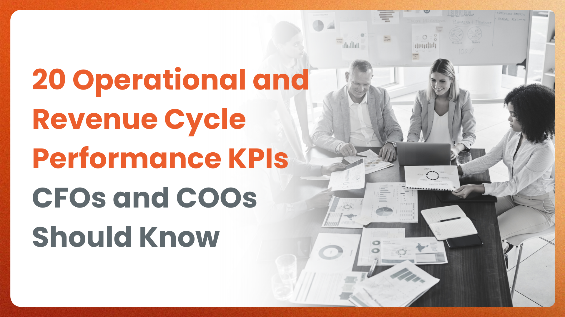 20 Operational and Revenue Cycle Performance KPIs CFOs and COOs Should Know