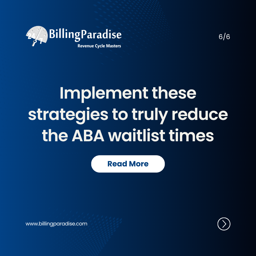 Implement these strategies to truly reduce the ABA waitlist times
