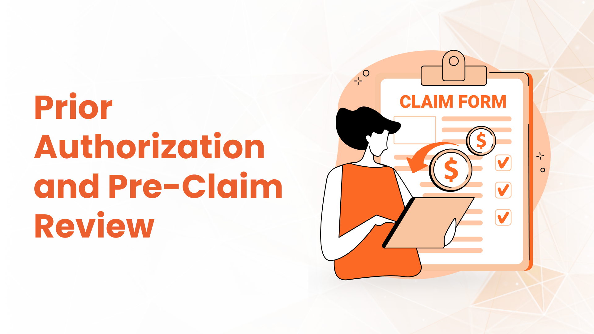 Prior Authorization & Pre claim review