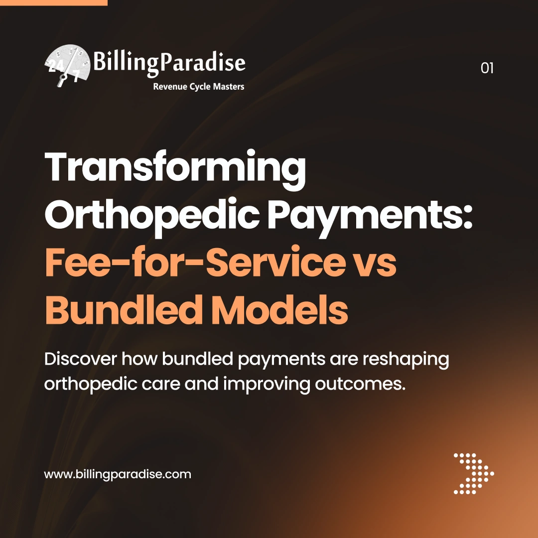 transforming orthopedic payments